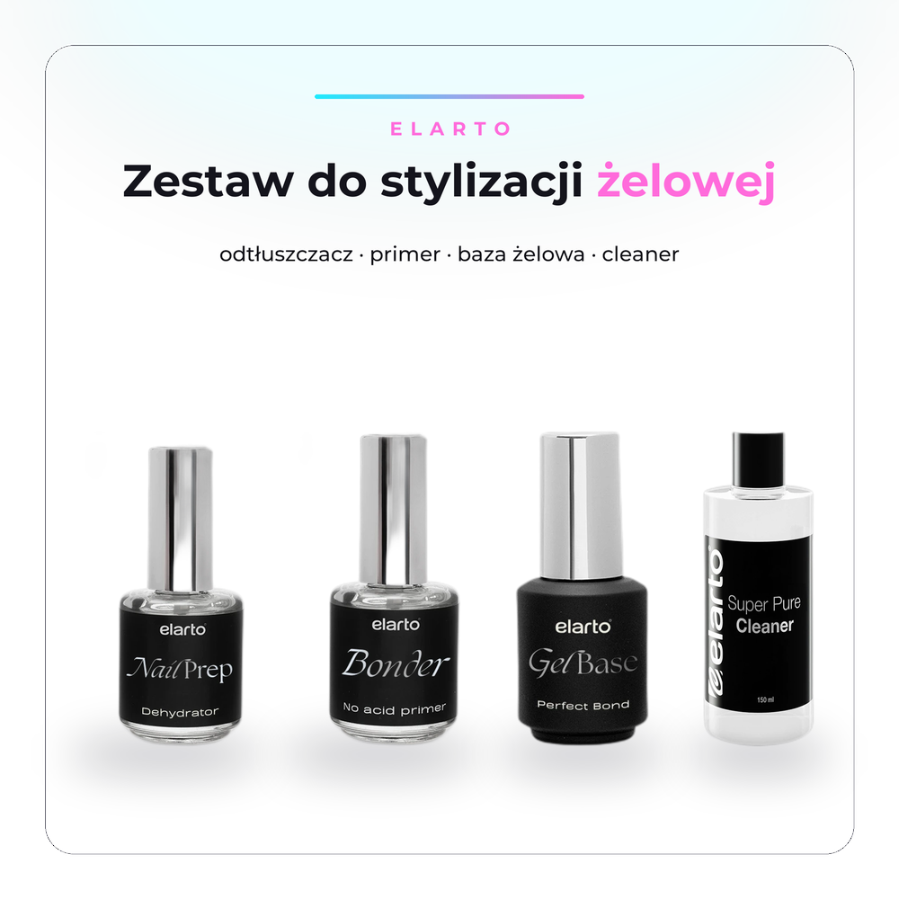 Elarto Zestaw do stylizacji żelowej - odtłuszczacz Nail Prep, primer Bonder, baza żelowa Gel Base i cleaner Super Pure Cleaner