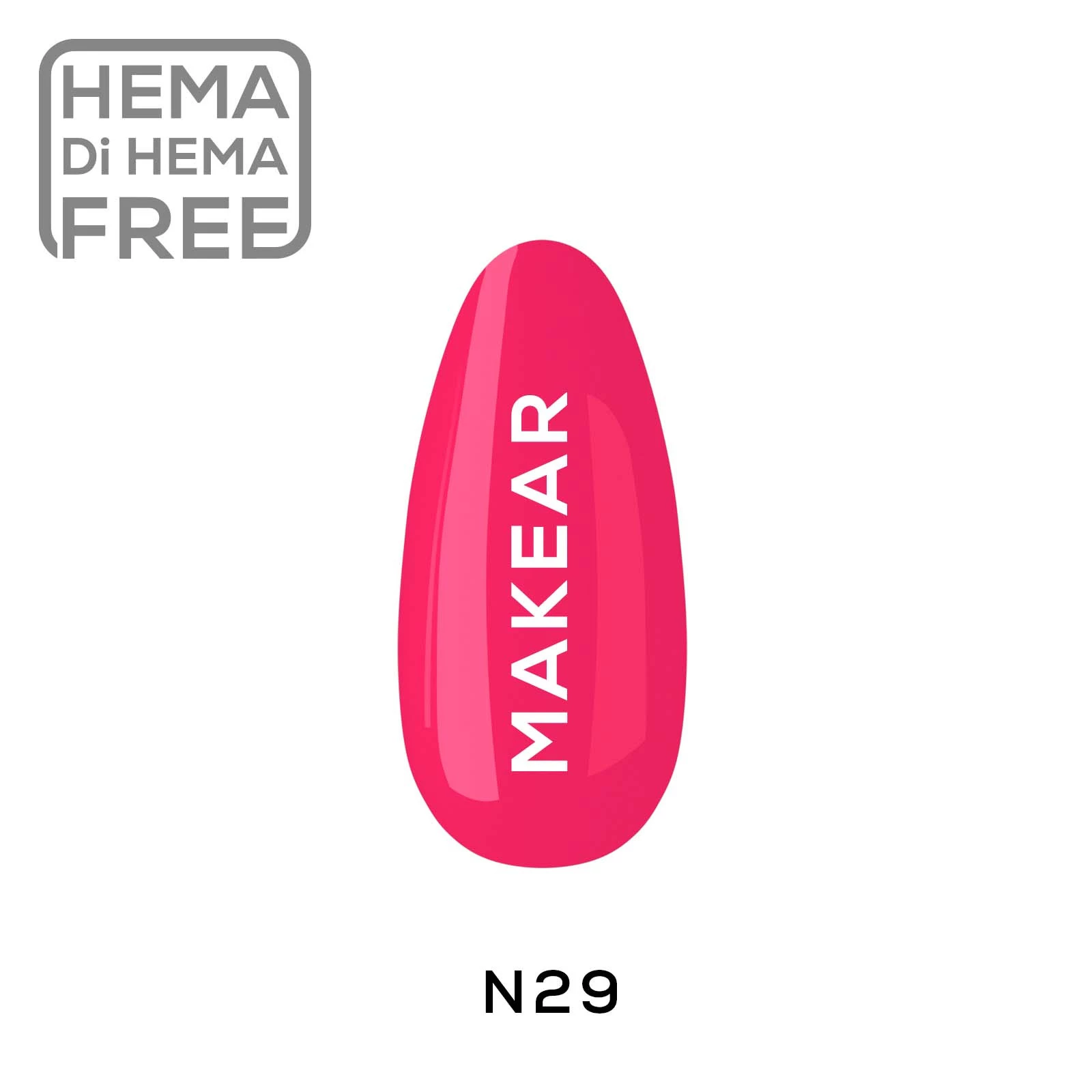 Makear lakier hybrydowy N29 neon - swatch ciepłego arbuzowo-malinowego różu, 8 ml HEMA FREE